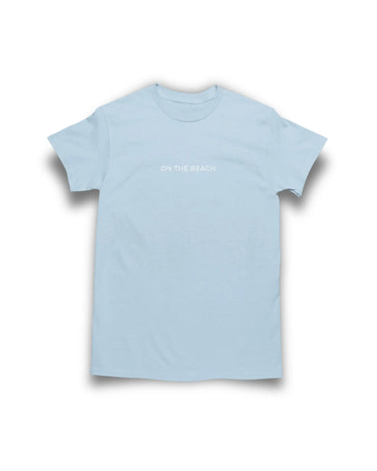ON THE BEACH T - SHIRT - CLASSIC T - SHIRT